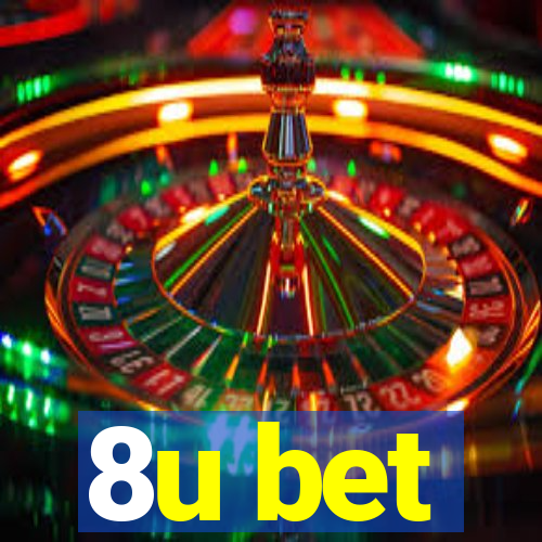 8u bet
